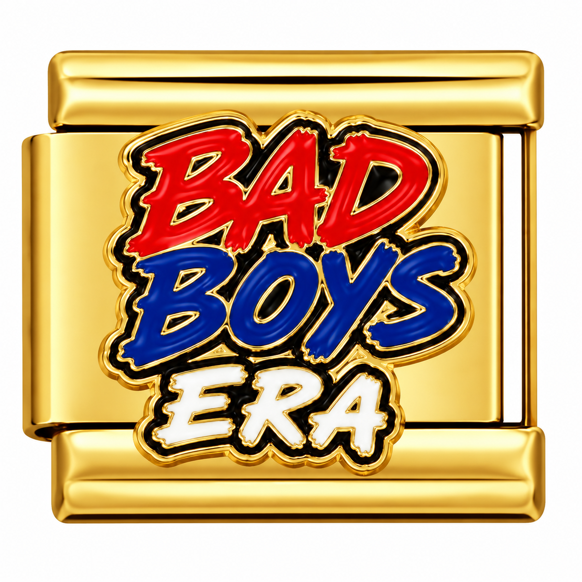 Gold-toned Italian charm link that says 'Bad Boys Era' in red, blue and white outlined in black.
