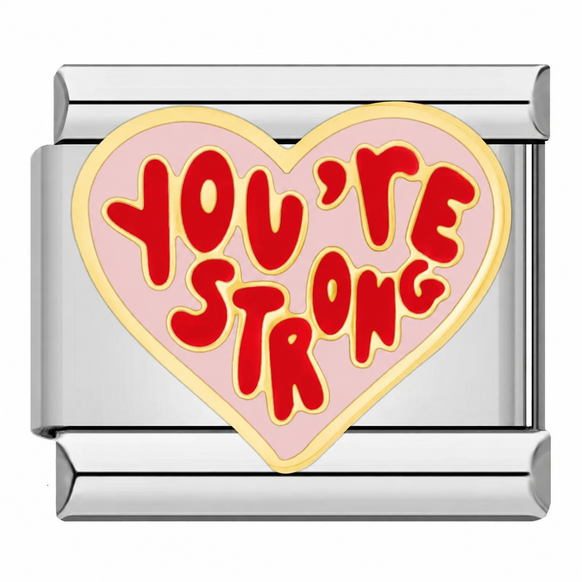 Silver toned charm with a pink heart and red letters saying 'you're strong'